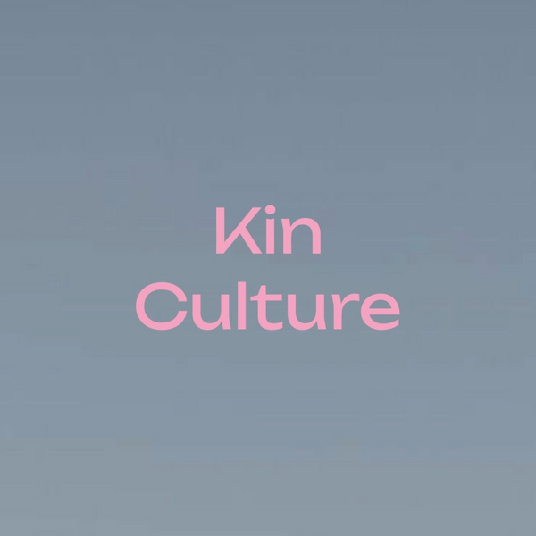 Kin Culture